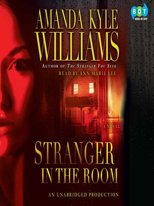 Title details for Stranger in the Room by Amanda Kyle Williams - Wait list